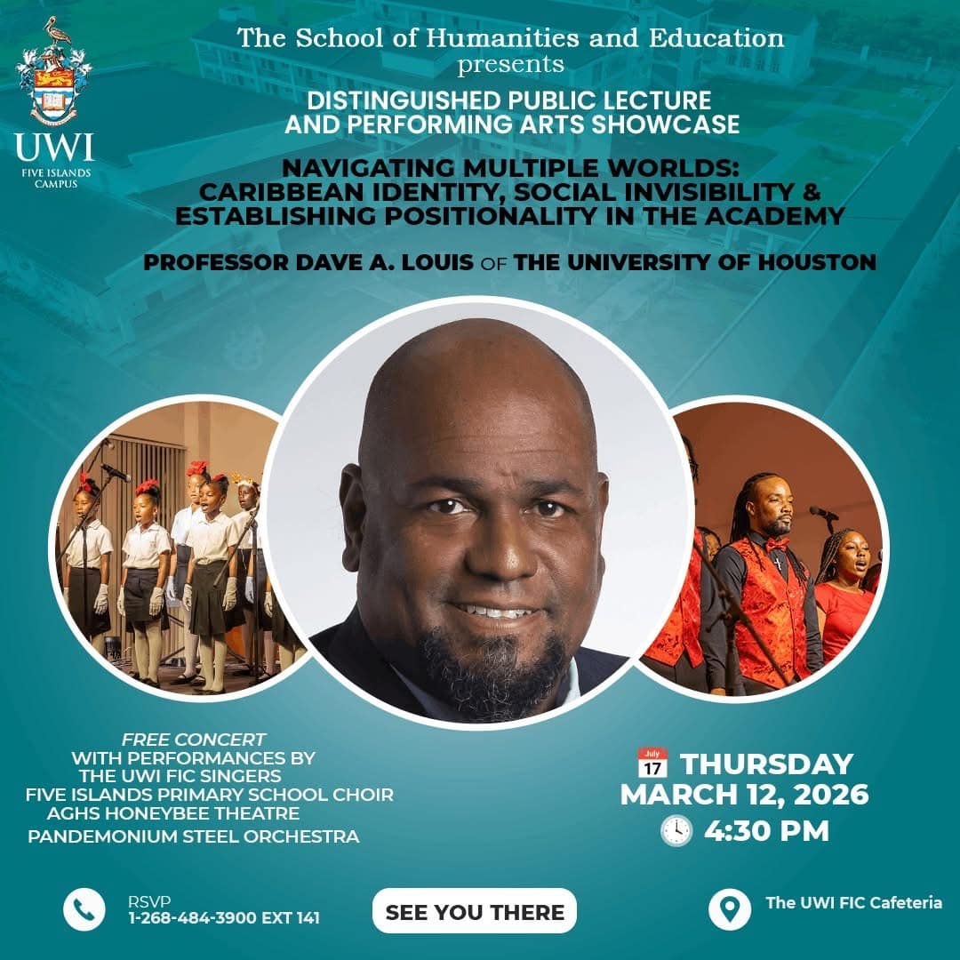 UWI Five Islands to Host Free Public Lecture and Performing Arts Showcase